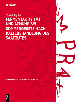 cover image of Fermentaktiyität und Atmung bei Sommergerste nach Kältebehandlung des Saatgutes
